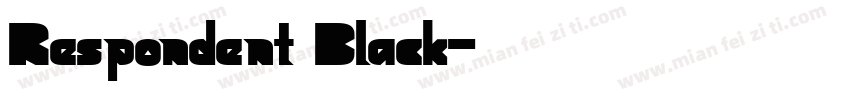 Respondent Black字体转换